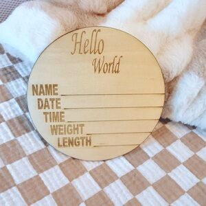 'Hello World' Baby Announcement 5” Plaque